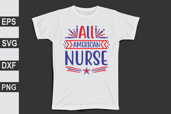 4th July Nurse Graphics for T-Shirt Designs