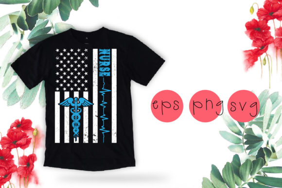 Nurse Heartbeat US Flag: Graphics for T-Shirt Designs