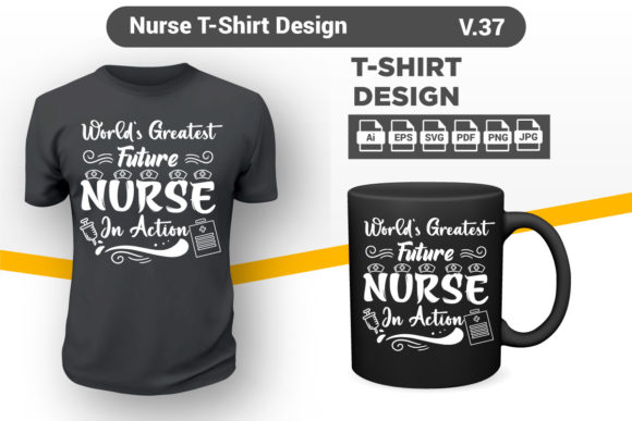 Nurse T-shirt Design Best Nurse Shirt 37 Graphics Print Templates