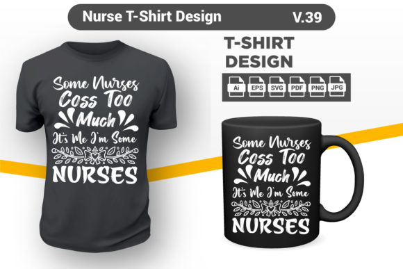 Nurse T-shirt Design: Graphics & Print Templates