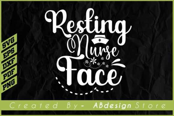 Resting Nurse Face SVG: Graphics & Print Templates