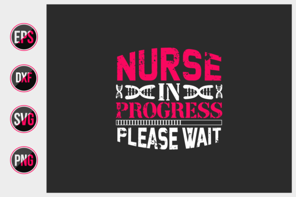Reviewing Nurse in Progress Please Wait SVG for Embroidery